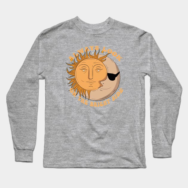 Always Look on the Bright Side Moon Sun Boho Bohemian Style Long Sleeve T-Shirt by Sassee Designs